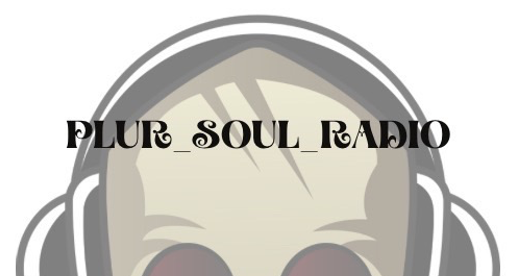 PLUR Soul Radio